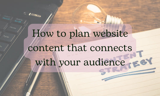 Part 4: Plan your content