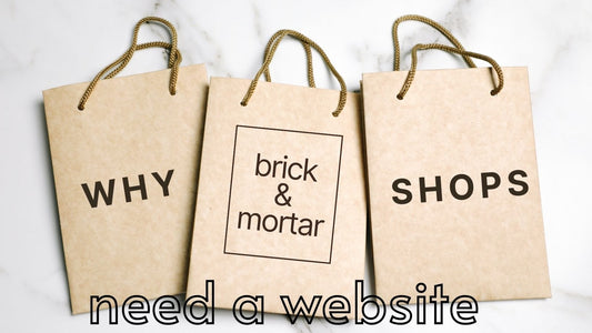Why Every UK Brick-and-Mortar Shop Needs a Website